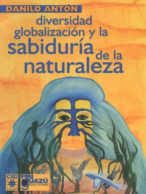cover image of Diversidad, globalización y la sabiduria de la naturaleza